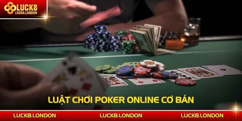 Luật chơi Poker online cơ bản